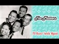 The Platters - I'll Never Smile Again