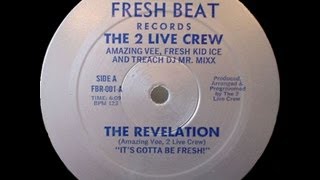 2 Live Crew - The Revelation (1984)
