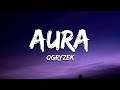 Ogryzek AURA Super Slowed