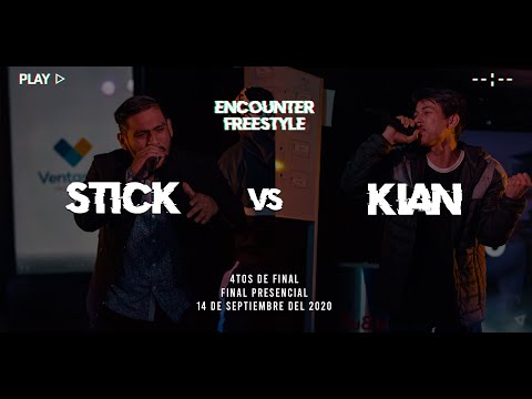STICK vs KIAN | 4TOS DE FINAL | HIPOCENTRO: ENCOUNTER FREESTYLE 2020