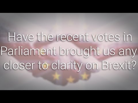Brexit Bulletin | 15 March 2019 | Have recent votes in Parliament brought us any clarity on Brexit?