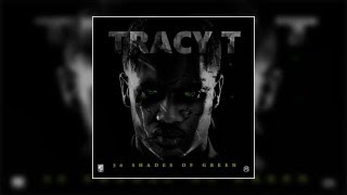 Tracy T - No Problems (Feat. Pesci & Maybach Hot) [Prod. By SM Tracks]