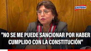 🔴🔵 Delia Espinoza: "No se me puede sancionar por haber cumplido con la Constitución"