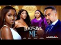 Loosing Me Nigerian Movies 2025 Latest Full Movies