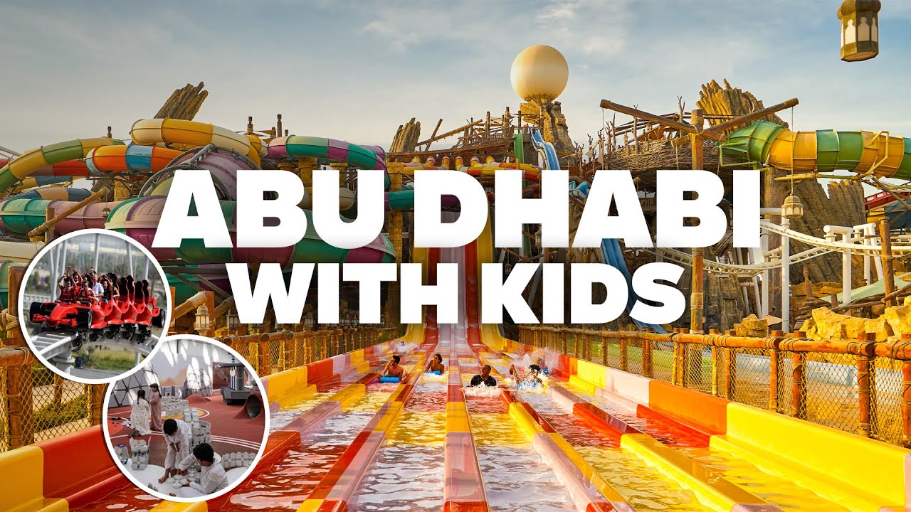 ABU DHABI WITH KIDS! Best Things to Do and Family Fun!