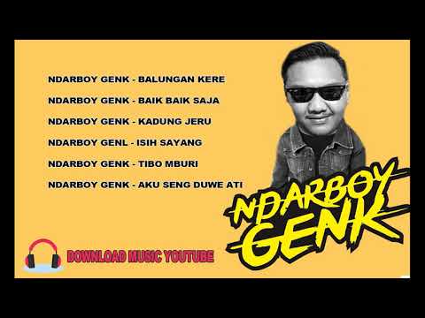 Kumpulan Lagu Ndarboy Genk Terbaru - Download Lagu Ndarboy Genk