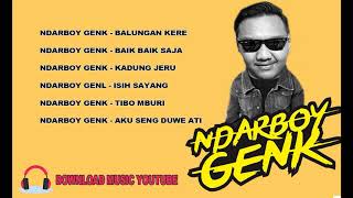 Download lagu Kumpulan Lagu Ndarboy Genk Terbaru - Download Lagu Ndarboy Genk mp3 Download lagu Kumpulan Lagu Ndarboy Genk Terbaru - Download Lagu Ndarboy Genk mp3