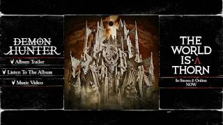 Demon Hunter - "The World Is A Thorn" Interactive Trailer