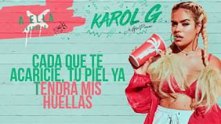 Karol G - A Ella [Karaoke]