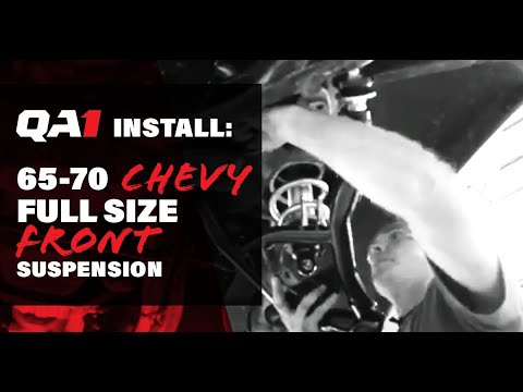 How To Install QA1's 65-70 Chevy Full Size Front Suspension Kit