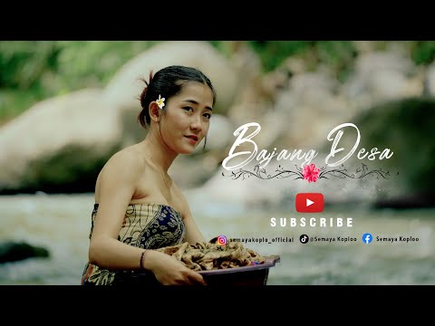 SEMAYA KOPLO - BAJANG DESA ( OFFICIAL MUSIC VIDEO )