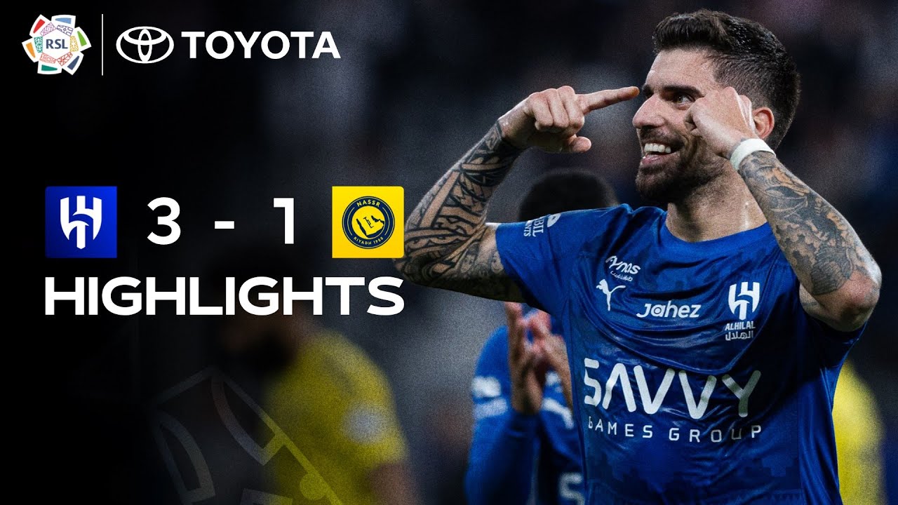 Al Hilal vs Al Nassr Highlights