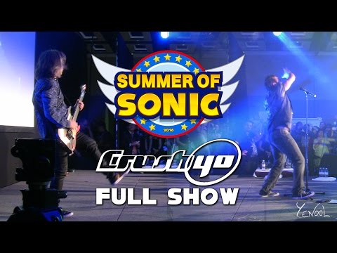 Summer Of Sonic 2016 - Crush 40 Full Live Performance - YENOOL