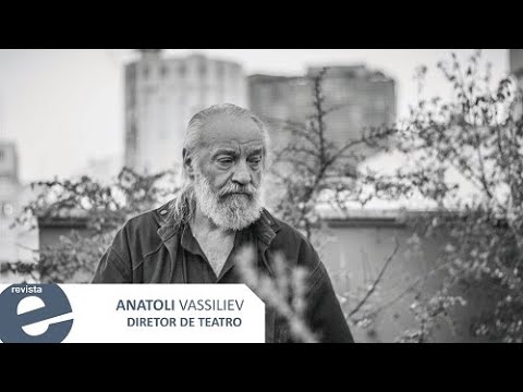 Anatoli Vassiliev | Revista E