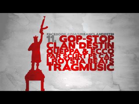 11. Clan`destin - Gop-stop / 2012