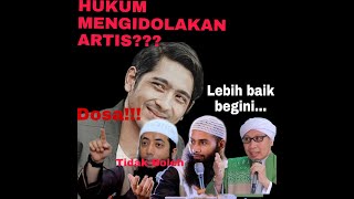 Download lagu JANGAN TERLALU FANATIK!! INI HUKUM MENGIDOLAKAN ARTIS....... mp3 Download lagu JANGAN TERLALU FANATIK!! INI HUKUM MENGIDOLAKAN ARTIS....... mp3