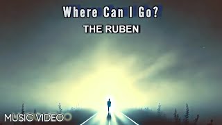 Ruben Simonsen - &quot;Where Can I Go?&quot; (Official Music Video)