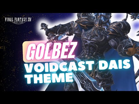 Golbez Theme - The Voidcast Dais || FFXIV || Endwalker