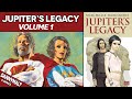 Jupiter's Legacy - Volume 1 (2015) - Full Comic Story & Review