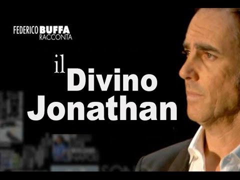 FEDERICO BUFFA RACCONTA "Il divino Jonathan"