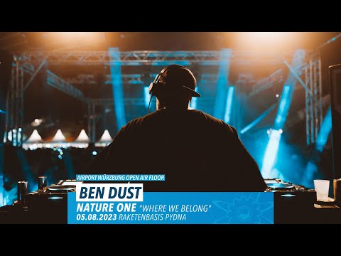 Ben Dust @ Nature One // Club Airport 05.08.2023
