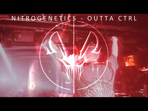 Nitrogenetics - Outta CTRL