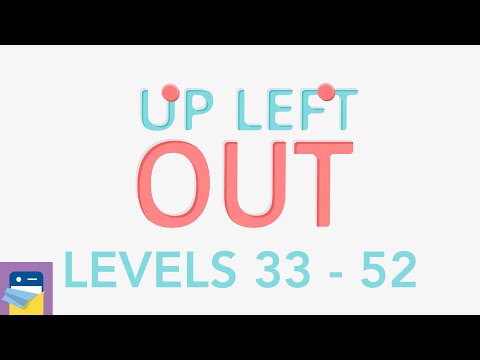 Up Left Out: Levels 33 - 52 Walkthrough Guide & Solutions + Android/iOS Gameplay (by Maciej Targoni) - YouTube
