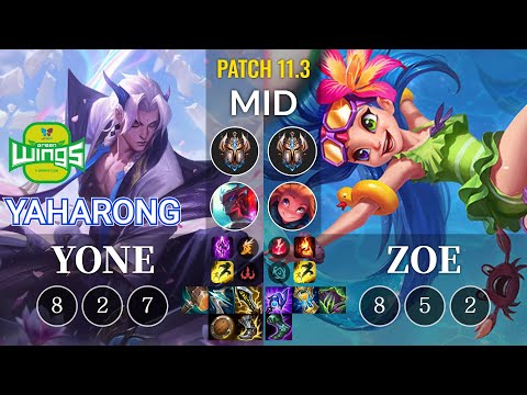 JAG Yaharong Yone vs Zoe Mid - KR Patch 11.3