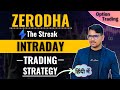 Intraday Trading Strategy with Zerodha Streak || Pick Stock For Day Trading with Streak