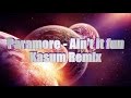 Paramore - Ain't it fun (Kasum remix) | LYRICS ...