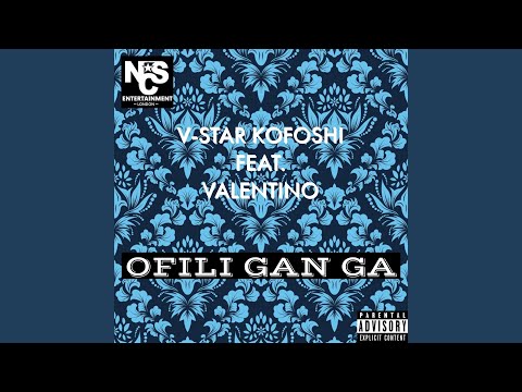 Ofili Gan Ga (feat. Valentino)