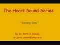 Heart Sound - Opening Snap