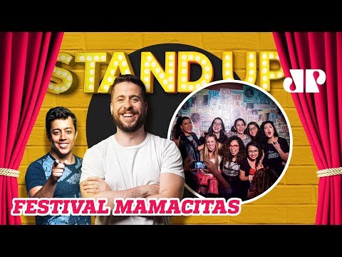 Festival MAMACITAS - Stand Up Jovem Pan - 04/11/19