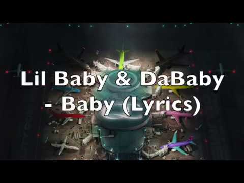 Lil Baby & DaBaby - Baby (Lyrics) [Explicit]