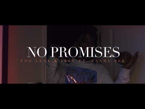 JBru - Ft (Randy Bee) x (FOE Leak)- No Promises