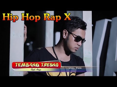 TEMBANG TRESNO ~ Hip Hop Dangdut Rap X