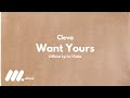 Cleva Want Yours Official Lyric Video