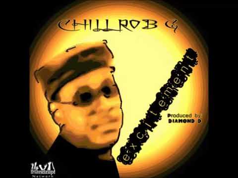 Chill ROB G - EXCITEMENT 1993