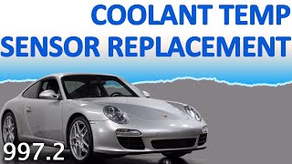 Porsche 997.2 Carrera Coolant Temperature Sensor Replacement (2009 - 2012)