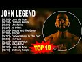 J O H N L E G E N D Greatest Hits Top 100 Artists To Listen In 2023