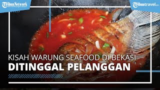 Warung Seafood di Bekasi Malah Ditinggal Pelanggan seusai Diulas YouTuber, Karyawan Ungkap Penyebab