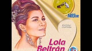 Lola Beltran - La Llorona