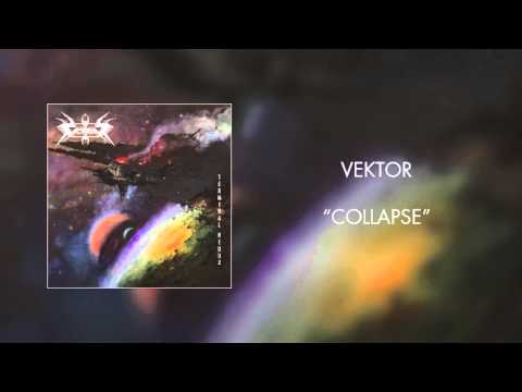 Vektor - Collapse (Official Audio)