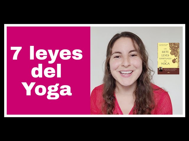 Vídeo relacionado con Las 7 leyes espirituales del Yoga. Guía práctica para integrar cuerpo, mente y espíritu