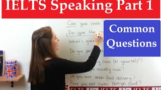 IELTS Speaking Part 1: Common Questions