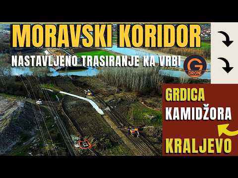 Moravski koridor: Grdica  - Kamidžora
