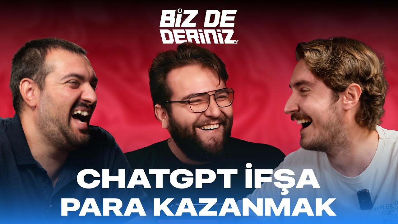 ChatGPT İfşa, Para Kazanmak, Katlanabilir iPhone, İşsizlik | BİZ DE DERİNİZ #1