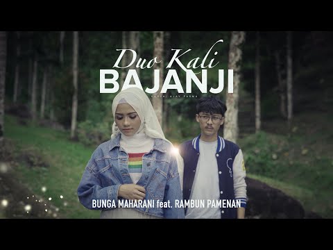 LAGU MINANG TERBARU - DUO KALI BAJANJI - Rambun Pamenan feat Bunga Maharani (Official Music Video)