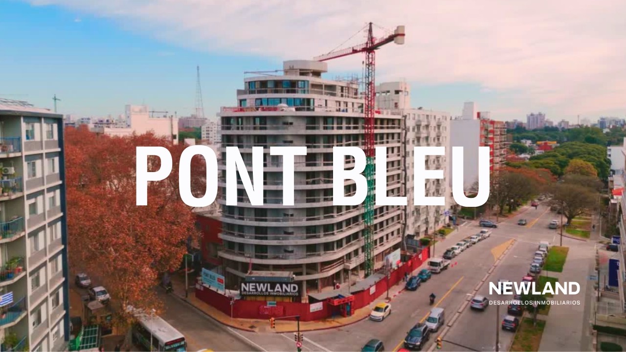 PONT BLEU | Últimas Unidades | avance de obra