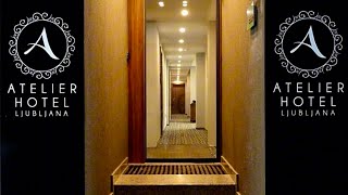 Hotel Atelier in Ljubljana | Slovenia